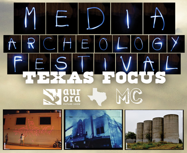 Media Archeology Festival – Texas Focus